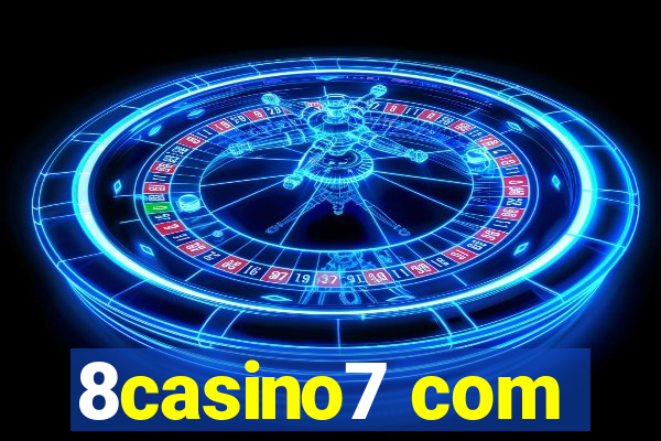 8casino7 com